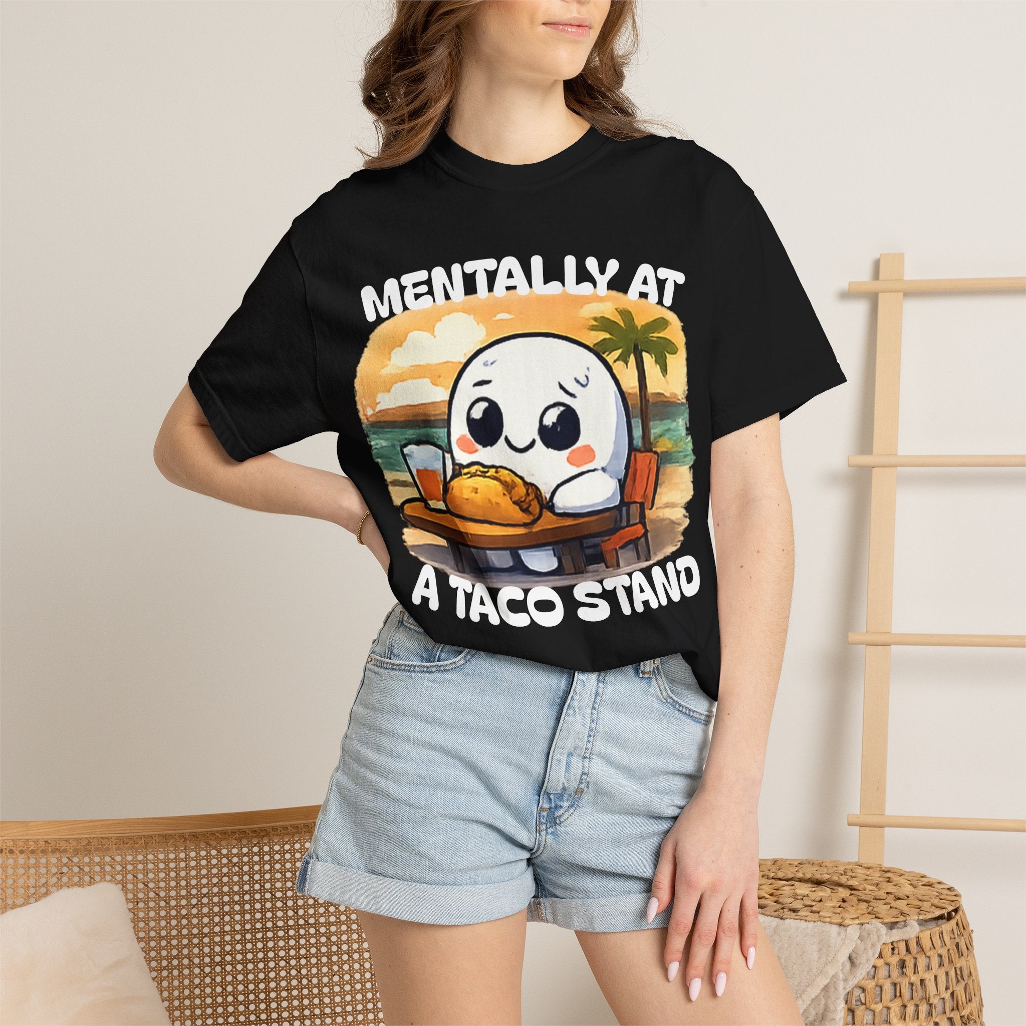 T-Shirt — "Mentally At A Taco Stand" Cute Taco Lover Tee